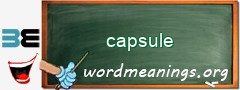 WordMeaning blackboard for capsule